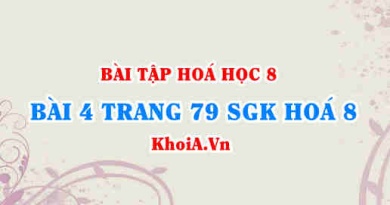 Bài 4 trang 79 SGK Hóa 8: Mol, khối lượng mol, thể tích mol khí, tỉ khối của chất khí